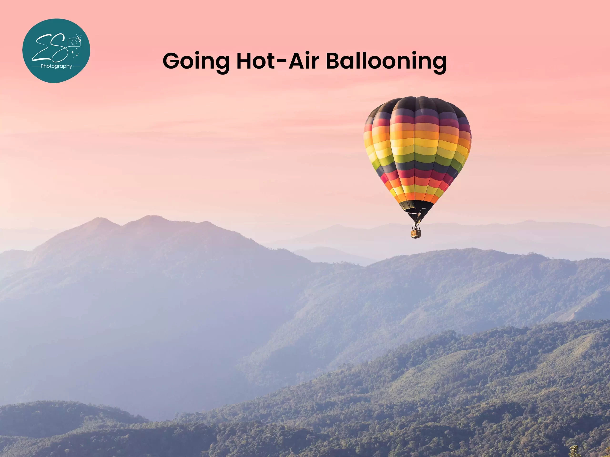 Going Hot-Air Ballooning
